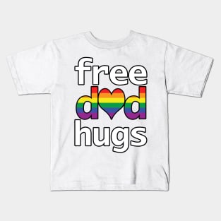 Pride Free Dad Hugs Kids T-Shirt